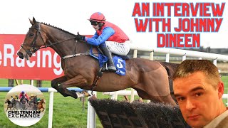 An Interview with Johnny Dineen  Episode 5  Horse Racing  Upping The Ante  Racing Post [upl. by Hamon]