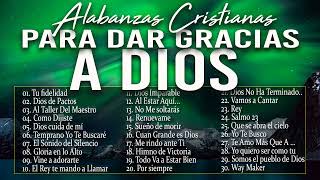 MUSICA CRISTIANA PARA SENTIR LA PRESENCIA DE DIOS 🔥 HERMOSAS ALABANZAS CRISTIANAS DE ADORACION 2023 [upl. by Nellda]