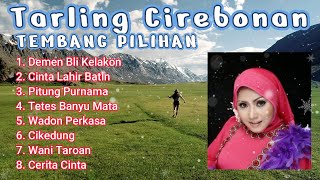 TARLING CIREBONAN DERMAYU TEMBANG LAWAS PILIHAN HJ AAS ROLANI [upl. by Munroe212]