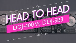 Pioneer DJ DDJ400 Vs DDJSB3  Which Is Better For New DJs [upl. by Calandria197]