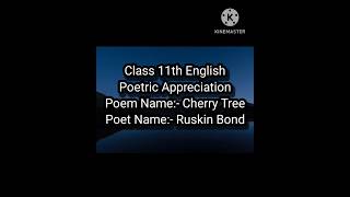 Class 11th English Poetric Appreciation Poem Name 21 Cherry Tree [upl. by Akehsar]