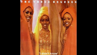 5 The Three Degrees 1973  PIR 1  I didnt know [upl. by Secilu]