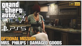 GTA 5 PS5  Mrs Philips  Damaged Goods Optional Mission 4K HDR [upl. by Atnwahsal]