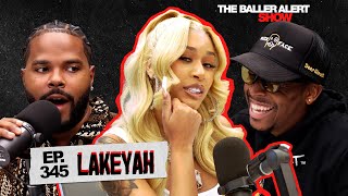 Lakeyah On How She Got Started Replying to Trolls Industry Challenges Relationships amp More [upl. by Danit]