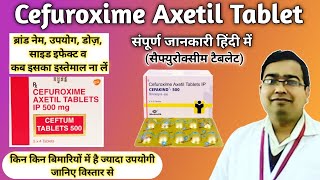 Cefuroxime axetil 500 mg  Cefuroxime axetil tablets ip 250 mg  Brand name Dose Uses Side effect [upl. by Faustus705]