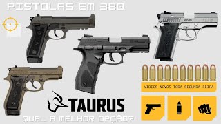 Pistolas nacionais em 380 Taurus [upl. by Inasah]