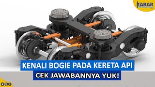 ISTILAH BOGIE PADA KERETA API  BEGINI PENJELASANNYA [upl. by Nhguavoj803]