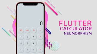 Flutter Calculator App  Neumorphic Design [upl. by Ahsirhcal461]