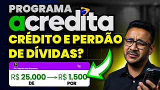 Programa ACREDITA libera crédito para empresas – Saiba tudo e como conseguir [upl. by Waddington731]