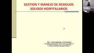 GESTIÓN Y MANEJO DE RESIDUOS SÓLIDOS HOSPITALARIOS [upl. by Secnirp]