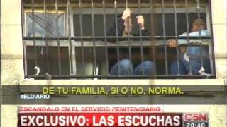 C5N  ESCANDALO EN EL SERVICIO PENITENCIARIO ESCUCHAS EXCLUSIVAS PARTE 4 [upl. by Regdirb569]