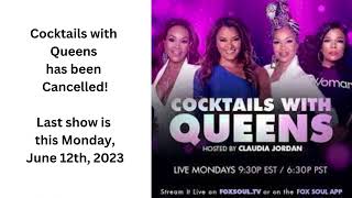 Cocktails with Queens has been Cancelled Last show is tomorrow Monday June 12th 2023 [upl. by Justin625]