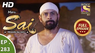 Mere Sai  Ep 283  Full Episode  24th October 2018 [upl. by Acireit]