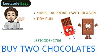 Buy Two Chocolates  Leetcode 2706 [upl. by Eetsud35]