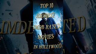 Top 10 highest IMDb rated movies in Hollywood shorts movie viralshort [upl. by Viehmann275]