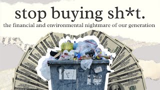 How Consumerism Ruins Our Planet and Finances [upl. by Ellga]