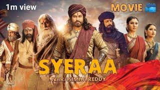 SYERAA narasimha Reddy movie  chiranjeevi  Tamanna Bhatia  new south hindi dubbed [upl. by Burn]