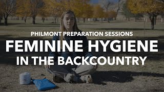 Philmont Preparation Sessions Feminine Hygiene in the Backcountry [upl. by Katzen]