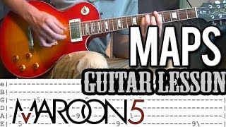 Maroon 5  Maps Guitar Lesson With Tab [upl. by Asoj379]