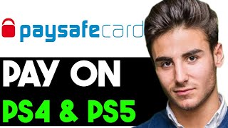 HOW TO PAY WITH PAYSAFECARD ON PS5 amp PS4 2024 FULL GUIDE [upl. by Hollenbeck]