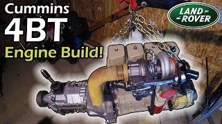 Engine Build × 4BT Cummins Discovery 11 Land Rover Build [upl. by Prent]