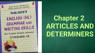 Class 6  Navneet English HL Grammar and Writing Skills  Chapter 2  Articles and Determiners [upl. by Endo]