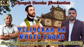 new Konkani song2024 Velingkarak Mhozo Zobab Anthony cardoso chingu [upl. by Aivle]