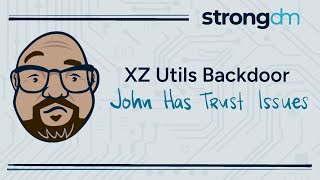 XZ Utils Backdoor Explained How to Mitigate Risks  John Has Trust Issues [upl. by Eanert296]