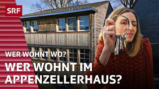 Wer wohnt im modernen Appenzellerhaus  Wer wohnt wo  2024  33  SRF [upl. by Ynatsed125]