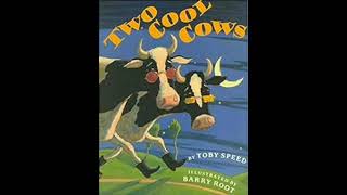 Two Cool Cows  Childrens Audiobook [upl. by Aziram]