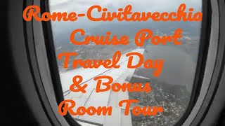 Travel Day  RomeCivitavecchia Cruise Port Italy amp Hotel Mediterraneo room 227 tour [upl. by Nelle779]