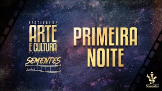 Festival De Arte e Cultura Sementes  1 DIA [upl. by Leziar]