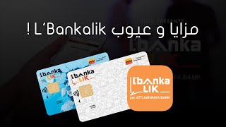 مزايا و عيوب Lbankalik هل يوجد إقتطاعات رغم الحساب مجاني ؟  Attijariwafa Bank [upl. by Einaffyt308]