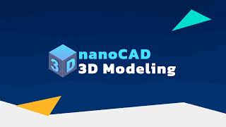 Introducing nanoCAD with 3D Solid Modeling Module [upl. by Adilen]