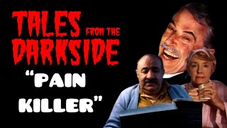 Tales From The DarkSide “PAIN KILLER” Season 1 Episode 4 Retrospective [upl. by Slemmer]