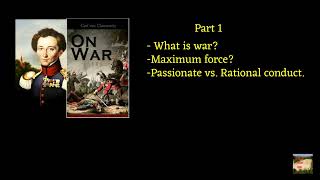 Clausewitz On War  reading and analysis Part 1 force passionate vs rational conduct [upl. by Lenoel]