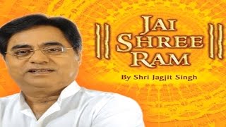 Jai Shree Ram Songs  Jukebox  Jagjit Singh  Shree Ram Surmala  Shree Ram Bhajans [upl. by Cesya532]