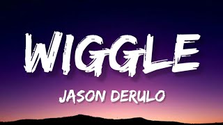 Jason Derulo  Wiggle Lyrics  Lyrical video song [upl. by Missi]