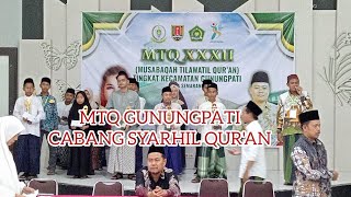 Cabang SYARHIL QURAN MTQ Kecamatan Gunungpati Semarang [upl. by Fredkin]