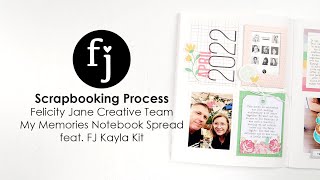 Scrapbooking Process  Felicity Jane Creative Team  My Memories Notebook Spread feat Kayla Kit [upl. by Lamoureux]