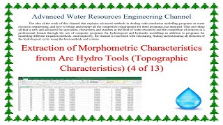 Extraction of Morphometric Characteristics from Arc Hydro Tools Topographic Characteristics 4 of 13 [upl. by Marcille]