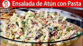 ENSALADA DE ATUN CON PASTA  Vicky Receta Facil [upl. by Neeluj]