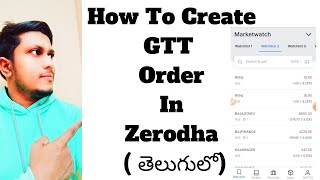 What is GTT in Zerodha  kite 30 All New Update Explain  how to place GTT order in zerodha [upl. by Spiers]