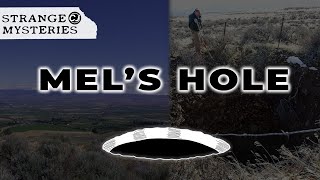 The Mystery of Mels Hole [upl. by Anet]