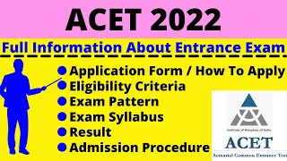 All About ACET 2022 Notification Dates Application Eligibility Pattern Syllabus Admit Card [upl. by Llerahs206]