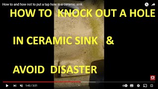 How to to put a tap hole in a ceramic sink amp avoid Disaster [upl. by Lind487]