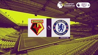 Watford vs Chelsea  Match Preview 05022018  Premier League HD [upl. by Tare]