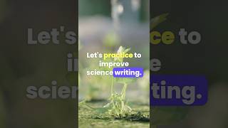 How to improve science writing shorts [upl. by Papp688]