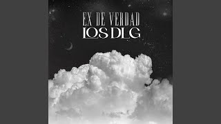 Ex de Verdad [upl. by Ettedo]