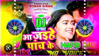 Aa jaiha 5 ke chal jaiha nach ke  remix by dj siddharth  pawan Singh [upl. by Maximilian]